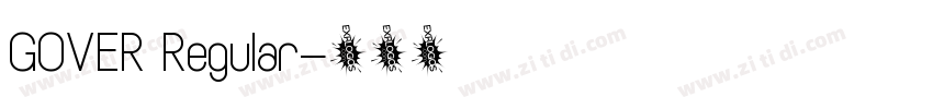 GOVER Regular字体转换